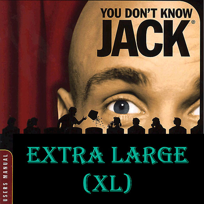 You Don't Know Jack: XL (X-Tra Large) - pedn CD obal