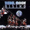Rebel Moon Rising - predn CD obal