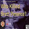 Who Killed Brett Penance? - predn CD obal
