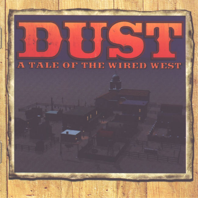 Dust: A Tale of the Wired West - pedn CD obal