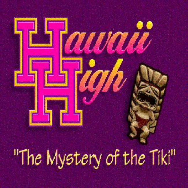 Hawaii High: The Mystery of the Tiki - pedn CD obal