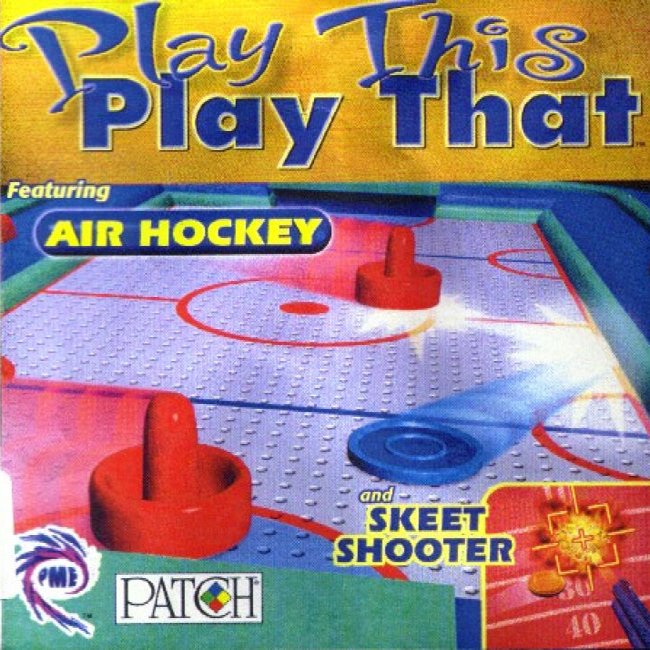 Play This Play That: Air Hockey and Skeet Shooter - pedn CD obal