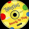 Tweenies: Ready to Play - CD obal