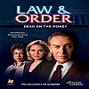 Law and Order: Dead on the Money - predn CD obal