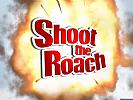 Shoot the Roach - wallpaper #2