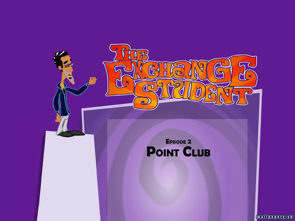 The Exchange Student: Point Club - wallpaper 2
